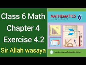 Class 6 Math New Book Chapter 4 Exercise 4.2 | Class 6 Math New Book Unit 4 Exercise 4.2