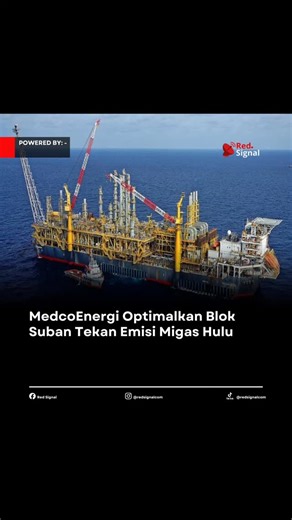 Red Signal on Instagram: "📍Jakarta, 3 Februari 2026 MedcoEnergi sukses tingkatkan produksi Blok Corridor Sumatera Selatan melalui optimasi sumur Suban-22ST2. Kerja ulang rigless hasilkan tambahan 4 MMSCFD gas setara 700 boepd melebihi target awal. Strategi efisiensi operasional tekan emisi Scope 1 sekaligus perkuat cadangan nasional. Direktur Utama MedcoE&P Ronald Gunawan bilang proses 12 hari selesai tepat waktu 10 November 2025. Pendekatan rigless hemat biaya 60 persen bandingkan rig konvensi