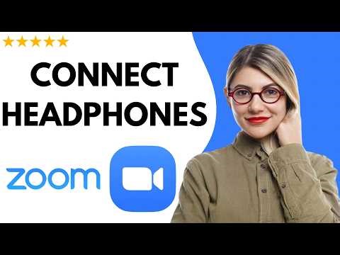 ✅ How To Connect Headphones In Zoom Meeting – Full Updated Guide 🚀