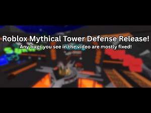 Roblox Mythical Tower Defense Release! | MTD