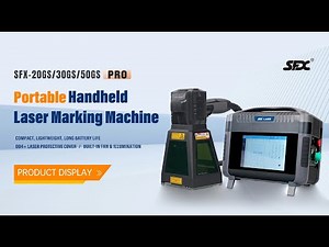 SFX 20W 30W 50W Pro Model Portable Laser Marking Machine Product Display Video