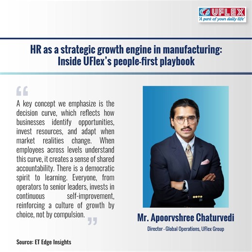 In an exclusive conversation with ET Edge Insights, Mr. Apoorvshree Chaturvedi, Director – Global Operations, UFlex Group, shared how the company has transformed human resources into a strategic growth engine, driving leadership development, operational excellence, and innovation across its manufacturing operations. Click here to read more: https://etedge-insights.com/resources/brands-speak/hr-as-a-strategic-growth-engine-in-manufacturing-inside-uflexs-people-first-playbook/ #UFlexLimited #Peopl