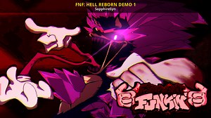 FNF: HELL REBORN DEMO 1 Mod for Friday Night Funkin' | FNF Mods