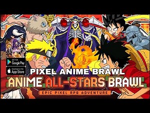 Pixel Anime Brawl Gameplay - Anime RPG Game Android