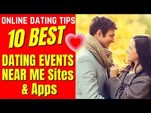 ❤️10 BEST DATING EVENTS NEAR ME Sites & Apps 2024