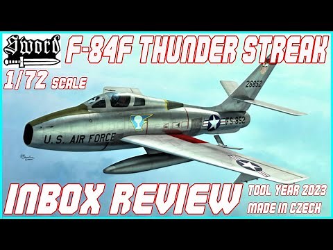 SWORD 1/72 REPUBLIC F-84F THUNDER STREAK INBOX REVIEW