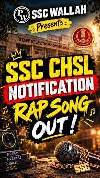 SSC Wallah Present : SSC CHSL Notification Rap Song Out !! #shorts #ssc #sscchsl #ytshorts