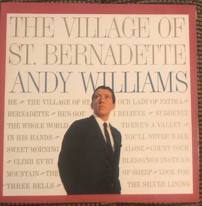 Andy Williams - The Village Of St. Bernadette