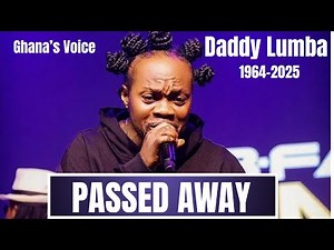 Ghanaian Music legend Daddy Lumba passes away at 60 |