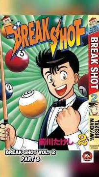 Break Shot Vol. 2 Part 8 : Pertandingan Bilyard Antar Sekolah #shorts #breakshot #chinmi