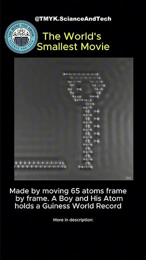 The World's smallest movie