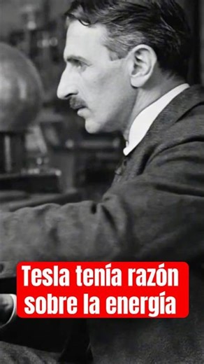 Tesla tenía razón sobre la energía inalámbrica #physics #history #energia