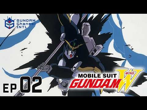 MOBILE SUIT GUNDAM WING HD REMASTER - Episode 2 (EN,HK,TW,KR,VN,IT,FR,DE,ES Sub)