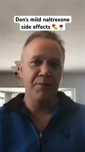 Don Talks Mild Naltrexone Side Effects on the Sinclair Method 💊🍷
