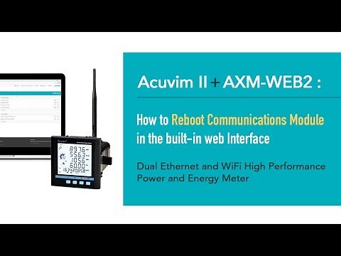 How to Reboot Communications Module for Acuvim II + AXM-WEB2 Built-in Web Interface