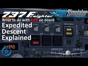 737 Freighter: What to do with FIRE on board? Expedited Descent Explained | Real 737 Pilot