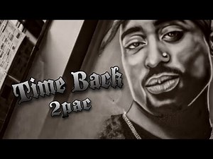 2Pac - Time Back (Slowed & Reverb)