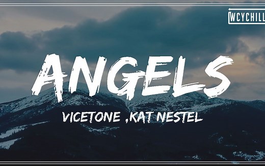 Vicetone,Kat Nestel - Angels (Radio Edit)【Lyrics Video】