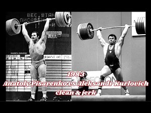 1983 WEIGHTLIFTING Anatoly Pisarenko vs Aleksandr Kurlovich clean & jerk