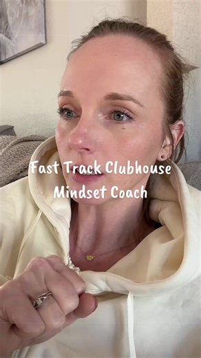 Fast Track Clubhouse: Mindset Coach