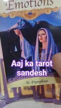 Aaj ka tarot sandesh? daily tarot guidance? #enlightenyoursoul #tarotreading