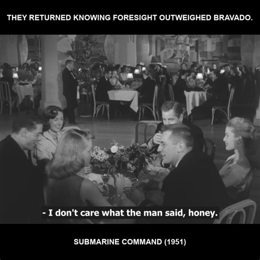They returned knowing foresight outweighed bravado. - Submarine Command (1951) | Military History Unveiled