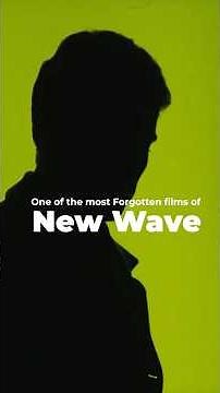 The Most Forgotten Films of The New Wave #frenchnewwave #film #movie
