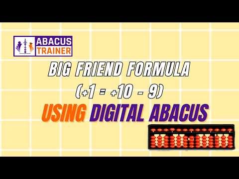 🎯 Big Friends Formula +1 in Abacus | +1 = +10 - 9 Explained for Kids