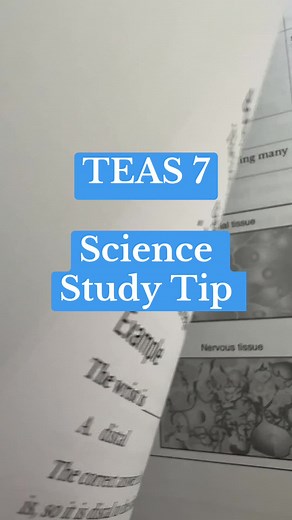 TEAS 7 Science Study Tips for Nursing Students