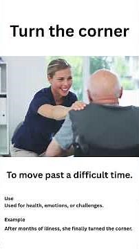 Turn the Table, Turn the Corner, Turn the Tide: Learn the Differences and Meanings