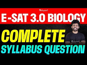 E-SAT 3.0 | Biology Complete Syllabus Question | Eduport
