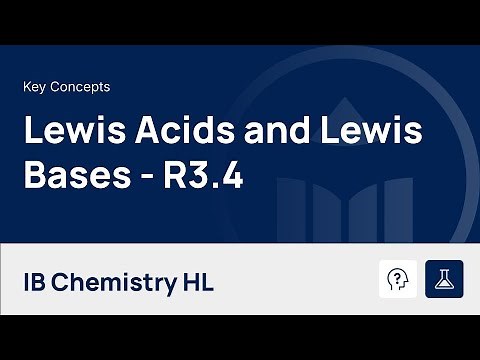 Lewis Acids and Lewis Bases [IB Chemistry HL]
