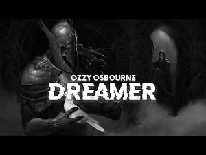 OZZY OSBOURNE - Dreamer(Lyrics)