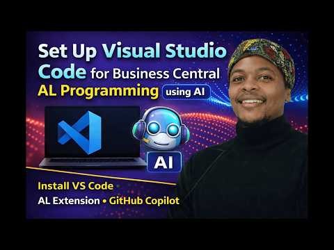 Set Up Visual Studio Code for Business Central AL Programming using AI