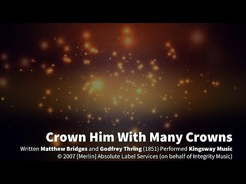 Crown Him with Many Crowns (Lyrics)