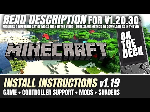 READ DESCRIPTION Install Minecraft 1.19.4 on the Steam Deck - Inc game + controller + mods + shaders