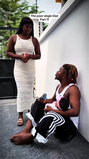 The Poor Single Dad - Part 11