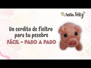 Full Class: How to Make a Needle Felted Pig (Beginners)