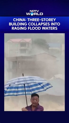 On Cam: Entire Building Vanishes Into Floodwaters In China's Fujian province