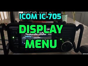 ICOM IC-705 Display Menu & Settings