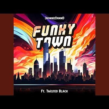 Funky Town
