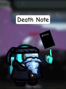DEATH NOTE! #amongus #deathnote