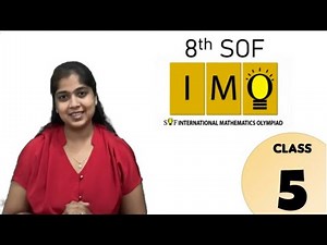 IMO Class5 2019 - Exam Paper Answers explained