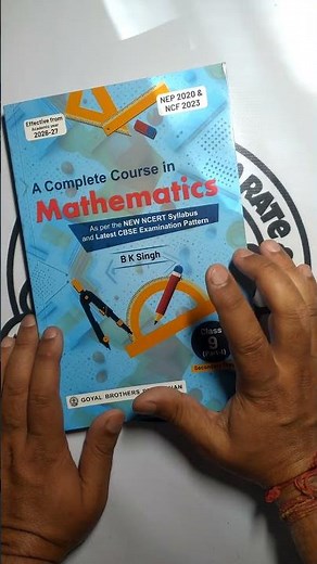 CBSE Class 9 Mathematics Part 1 by B K Singh Book Review | Goyal Brothers Prakashan Class 9 Maths