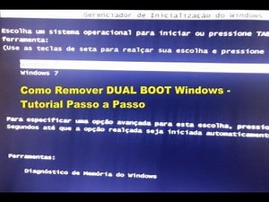 Como Remover DUAL BOOT Windows Tutorial Passo a Passo