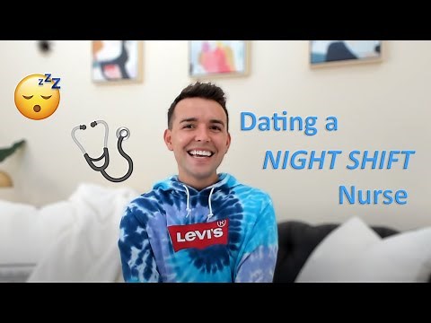 Dating a NIGHT SHIFT Nurse: 8 Things To Know!