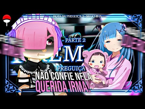❤️🍃•♪|Route of Sloth|♪ Rê:Zero Reacting to Rem IF |Part 2| [Barusu]•🍃❤️