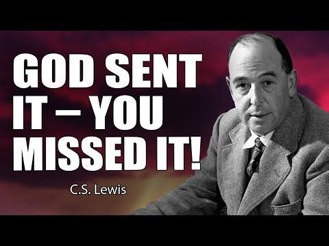 God Says: “You Just Missed My FINAL Sign! | C.S. Lewis 2025