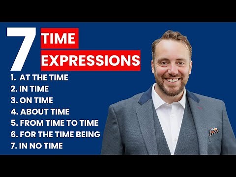 7 Time Expressions in English | British English