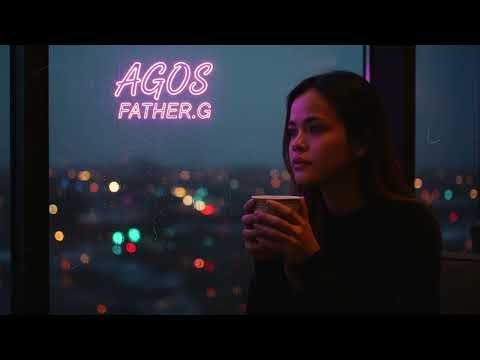 Agos - FatherG (Official Audio) [Pinoy Bossa Nova / Chill Jazz]